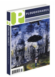 Title: Ploughshares Fall 2014 Guest-Edited by Percival Everett, Author: Percival Everett
