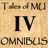 Title: Tales of MU Omnibus IV, Author: Alexandra Erin