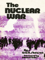 Title: The Nuclear War, Author: Eric N. Skousen