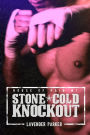 Stone Cold Knockout