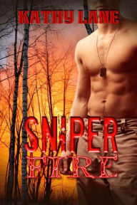 Title: Sniper Fire, Author: Kathy Lane