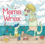 Mama Wrex