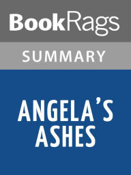 Title: Angela's Ashes by Frank McCourt l Summary & Study Guide, Author: BookRags
