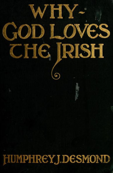 Why God loves the Irish
