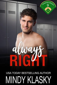 Title: Always Right, Author: Mindy Klasky