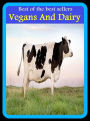 Best of the Best Sellers Vegans And Dairy (dairy, milk, juice farm, water, collect, suck, , imbibe, take up, drink up)