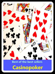 Title: Best of the Best Sellers Casino poker ( andiron, turnspit, coal tongs, tripod, crook, spit, fire hook, pothook, firedog, griller, grating, gridiron, griddle, grid, grill, grate, ), Author: Resounding Wind Publishing