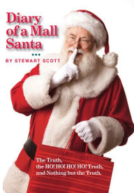 Title: Diary of a Mall Santa, Author: Stewart Scott