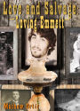 Love and Salvage: Loving Emmett