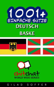 Title: 1001+ Einfache Sätze Deutsch - Baske, Author: Gilad Soffer