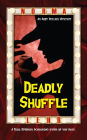 Deadly Shuffle