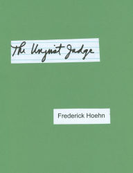 Title: The Unjust Judge, Author: Frederick Hoehn