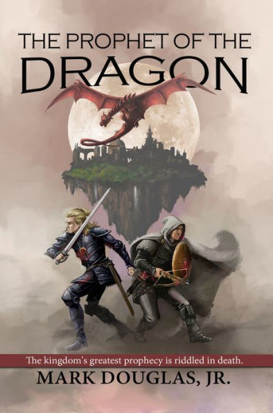 The Prophet of the Dragon