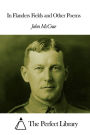 In Flanders Fields and Other Poems