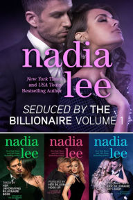 Title: Seduced by the Billionaire (Books 1-3), Author: Nadia Lee