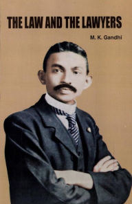 Title: The Law And The Lawyers, Author: Mahatama Gandhi