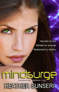 Title: Mindsurge (Mindspeak Series Book 3), Author: Heather Sunseri