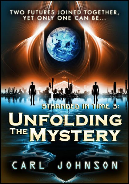 Unfolding the Mystery: Stranded in Time 3