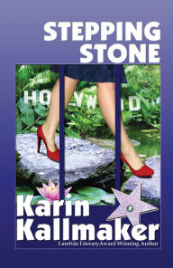 Title: Stepping Stone, Author: Karin Kallmaker