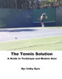 The Tennis Solution