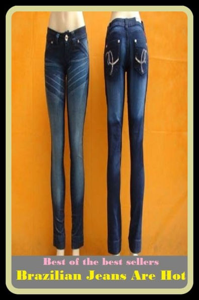 Best of the best sellers Brazilian Jeans Are Hot ( flax, laundry, lingerie, bedding, lin, linge, flaxseed, whatnot, linseed, clothing, cloth, linen, jeans, tops, skirt, jacket, pant )