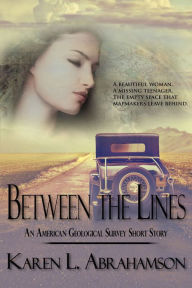 Title: Between the Lines, Author: Karen Abrahamson