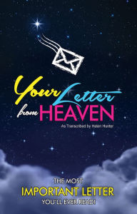 Title: Your Letter from Heaven, Author: Helen Hunter