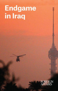 Title: Endgame in Iraq, Author: Gideon Rose