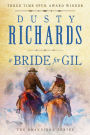 A Bride for Gil (Brandiron Series #1)