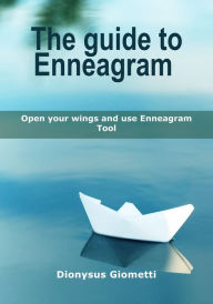 Title: The guide to Enneagram, Author: Dionysus Giometi