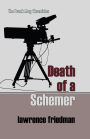 Death of a Schemer