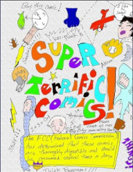 Title: Super Terrific Comics, Author: Michael Smartypants