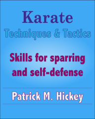 Title: Karate Techniques & Tactics, Author: Patrick Hickey