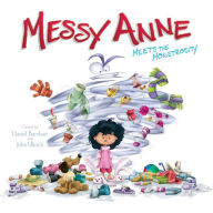 Title: Messy Anne Meets the Monstrosity, Author: John Uhrich