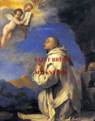 Title: Saint Bruno, Author: MARGO SNYDER