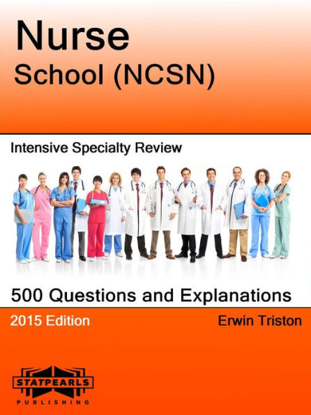 Nurse School (NCSN) Intensive Specialty Review