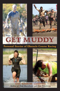 Title: Get Muddy, Author: Gail Waesche Kislevitz