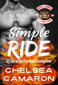 Title: Simple Ride: Hellions Motorcycle Club, Author: Chelsea Camaron