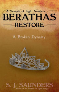 Title: Berathas: Restore, Author: S.J. Saunders