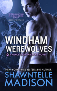 Title: Windham Werewolves: The Complete Collection, Author: Shawntelle Madison