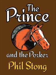 Title: The Prince and the Porker, Author: Phil Stong