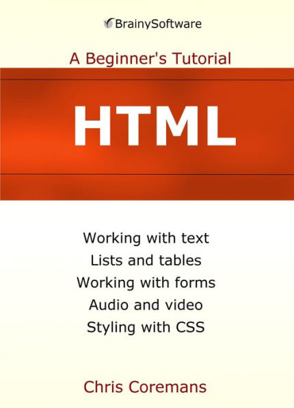 HTML: A Beginner's Tutorial