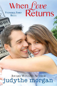 Title: When Love Returns, Author: Judythe Morgan