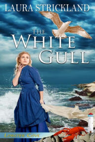 Title: The White Gull, Author: Laura Strickland