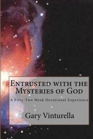 Entrusted with the Mysteries of God