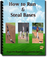 Title: How to Steal & Run the Bases, Author: Jim Bain