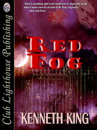 Title: Red Fog, Author: Kenneth King