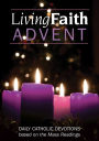 Living Faith Advent 2015: Daily Catholic Devotions