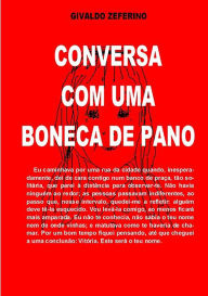 Title: Conversa Com Uma Boneca De Pano, Author: Givaldo Zeferino
