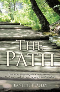 Title: The Path OF FAITH, Author: Jeanette Peasley